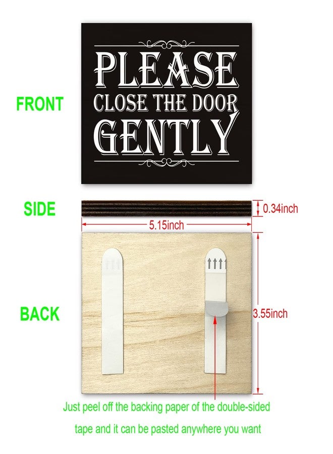 FTONENI Please Close the Door Gently Sign for House, Closed Door Sign for Home, Use for Office or Business Front Door Warning Reminder Signs, Apartment Porch Entrances Wall Decor Use 3.55" x 5.15" - PMA028 - Image 2